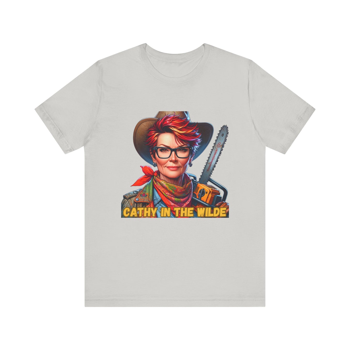 Living off the Grid- Cathy In the Wilde - Unisex Jersey Short Sleeve Tee