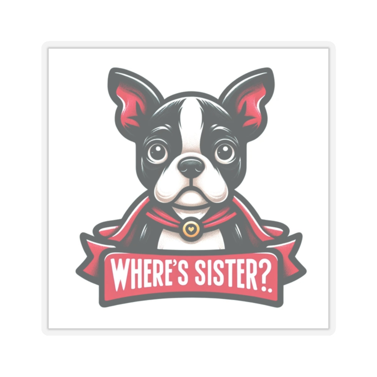 Where's Sister- Cathy in the Wilde- Kiss-Cut Stickers